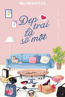 Đẹp Trai Là Số 1 FULL